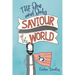 The One and Only Saviour of the World