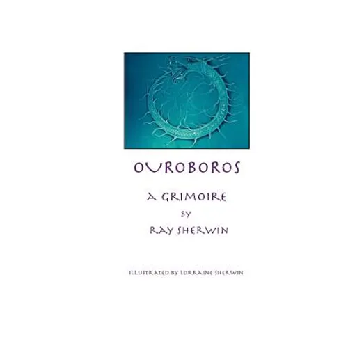 Ouroboros: A Grimoire