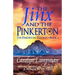 The Jinx and the Pinkerton
