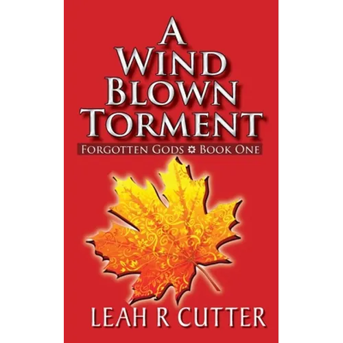 A Wind Blown Torment