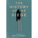The History of the Siege