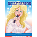 It's Her Story Dolly Parton a Graphic Novel