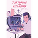 Torturing The Villagers