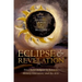 Eclipse and Revelation: Total Solar Eclipses in Science, History, Literature, and the Arts