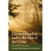 Created Freedom Under the Sign of the Cross: A Catholic Public Theology for the United States