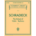 Schradieck - The School of Violin Technics Book 1 for Solo Violin Exercises for Finger Dexterity and Technique G. Schirmer String Method