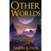 Other Worlds: Fantasy and Science Fiction Short Stories
