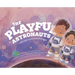 The Playful Astronauts: Explore a Universe of Skills