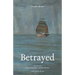 Betrayed