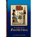 The Sacred Art Of Anointing