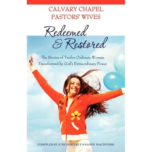 Redeemed & Restored