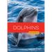 Dolphins