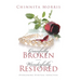 Gracefully broken Wonderfully restored: Overcoming Spiritual Seduction