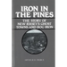 Iron in the Pines: The Story of New Jersey's Ghost Towns and Bog Iron