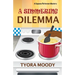 A Simmering Dilemma