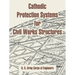Cathodic Protection Systems for Civil Works Structures
