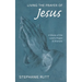 Living the Prayer of Jesus: A Study of the Lord's Prayer in Aramaic