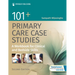 101+ Primary Care Case Studies: A Workbook for Clinical and Bedside Skills