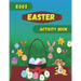 Eggs Easter Activity Book: Easter book with coloring, mazes, sudoku, DOT TO DOT, math, and drawing for children - Easter gift for children