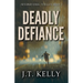 Deadly Defiance: International Thriller Book 2