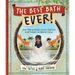 The Best Bath Ever!: How God Washes Away Our Sin and Makes Us Brand New