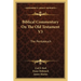 Biblical Commentary On The Old Testament V3: The Pentateuch