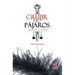 Crujir de Pajaros