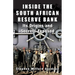 Inside the South African Reserve Bank: Its Origins and Secrets Exposed