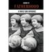 Journey In Fatherhood: A Triplet Dad Experience: My Story Animated Dad