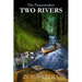 Two Rivers
