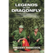 Legends of the Dragonfly: Fighting the Communists During the Malaya Emergency, 1947-1960