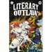 Literary Outlaw #13: The Blasts of Doom