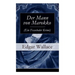 Der Mann von Marokko (Ein Fesselnder Krimi): Ein spannender Krimi-Klassiker
