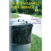 Stop and Smell the Garbage: A Caregiver's Story of Survival