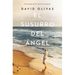 El Susurro del Ángel / The Angels Whisper