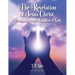 The Revelation of Jesus Christ, Pertaining to the Kingdom of God