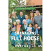 Shanahans Full House: Full House