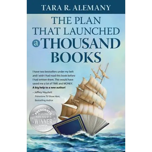 The Plan That Launched a Thousand Books: A DIY Guide to Creating Your Book Marketing Plan
