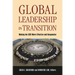 Global Leadership in Transition: Making the G20 More Effective and Responsive