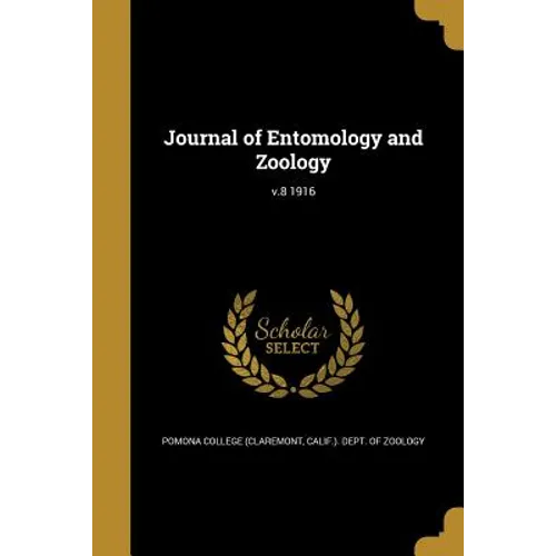 Journal of Entomology and Zoology; v.8 1916