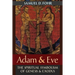 Adam & Eve: The Spiritual Symbolism of Genesis & Exodus