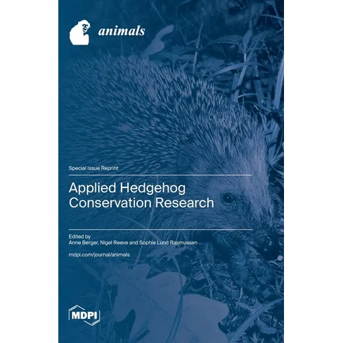 Applied Hedgehog Conservation Research