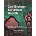 Cell Biology for Allied Health: Biology Lab Manual