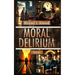 Moral Delirium