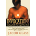 Invocations: Calling Forth the Light That Heals