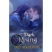 The Dark Rising: Of Witches and Warlocks