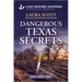 Dangerous Texas Secrets