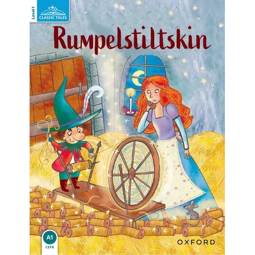 Classic Tales Rumpelstiltskin