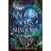 A Kingdom of Souls and Shadows