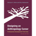 Designing an Anthropology Career: Professional Development Exercises